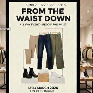 From the Waist Down… An All Day Event